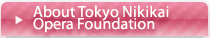 About Tokyo Nikikai Opera Foundation